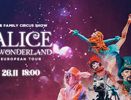 Circus show “Alice in Wonderland”