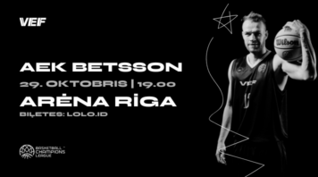 VEF Riga – AEK Betsson BC